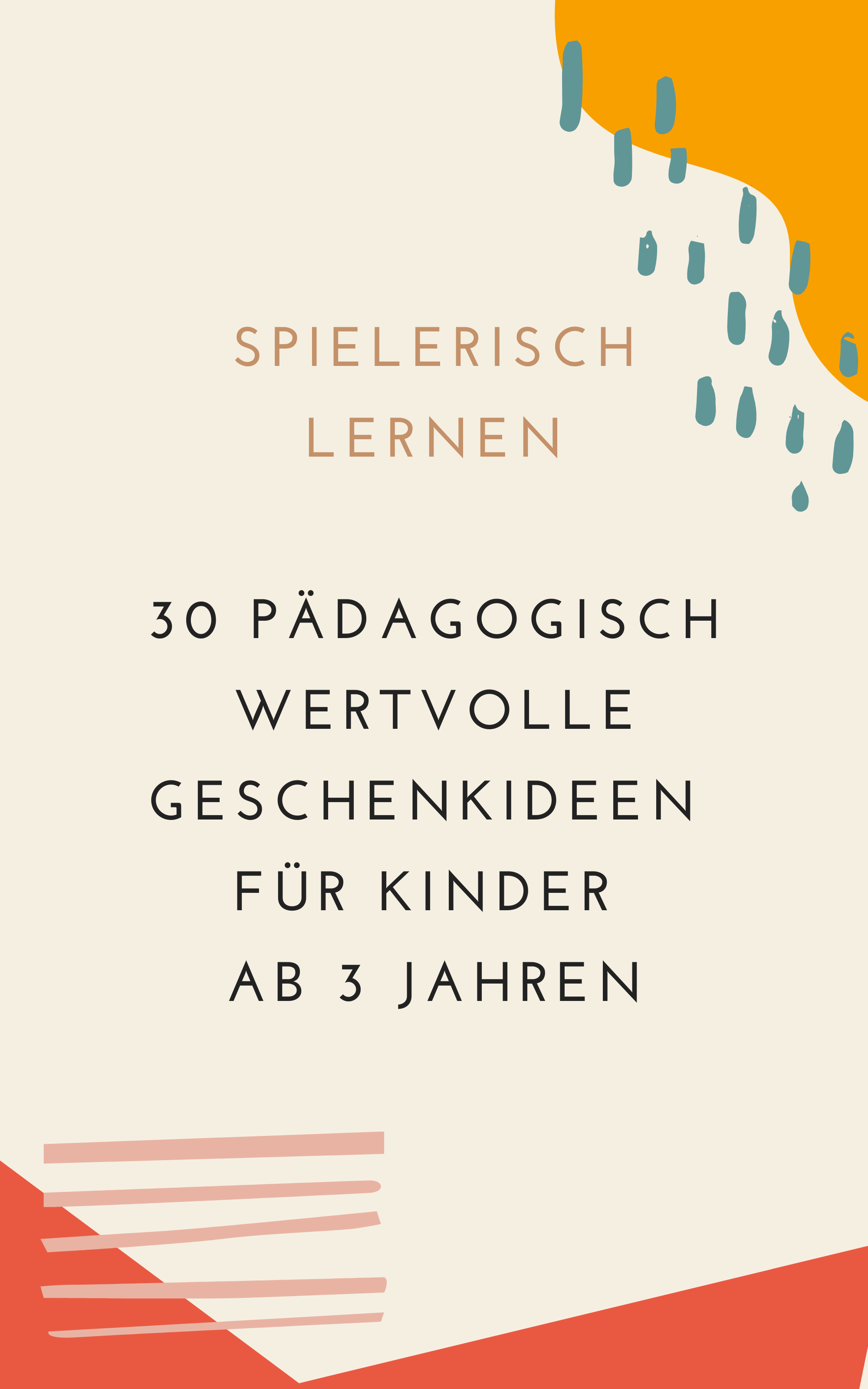 Spielerisch lernen: 30+ pädagogisch wertvolle Geschenkideen für Kinder